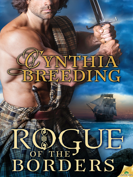 Title details for Rogue of the Borders by Cynthia Breeding - Available